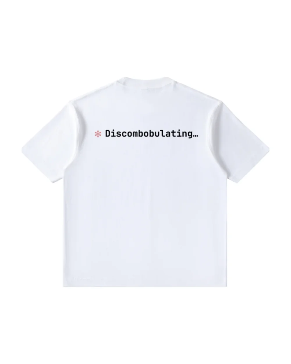 DISCOMBOBULATING TEE